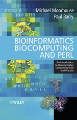 Bioinformatics Biocomputing and Perl: An Introduction to Bioinformatics Computing Skills and Practice - ISBN 9780470853313