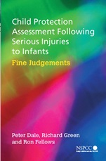 Child Protection Assessment Following Serious Injuries to Infants: Fine Judgments - ISBN 9780470853535