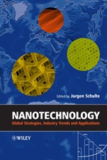 Nanotechnology: Global Strategies, Industry Trends and Applications - ISBN 9780470854006
