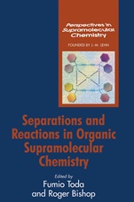 Separations and Reactions in Organic Supramolecular Chemistry - ISBN 9780470854488