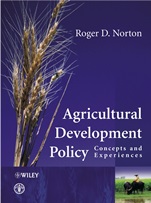 Agricultural Development Policy: Concepts and Experiences - ISBN 9780470857786