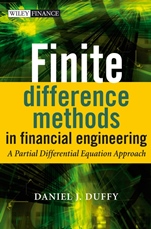 Finite Difference Methods in Financial Engineering: A Partial Differential Equation Approach - ISBN 9780470858820