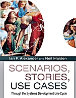 Scenarios,  Stories, Use Cases: Through the Systems Development Life–Cycle - ISBN 9780470861943