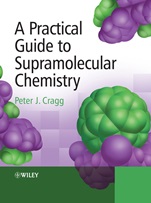 A Practical Guide to Supramolecular Chemistry - ISBN 9780470866542