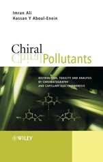 Chiral Pollutants: Distribution, Toxicity and Analysis by Chromatography and Capillary Electrophoresis - ISBN 9780470867808