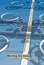 Blurring the Lines: Computer–Aided Design and Manufacturing in Contemporary Architecture - ISBN 9780470868492