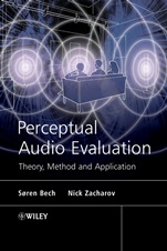 Perceptual Audio Evaluation – Theory, Method and Application - ISBN 9780470869239
