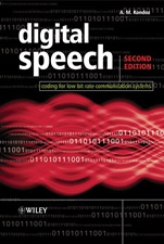 Digital Speech: Coding for Low Bit Rate Communication Systems - ISBN 9780470870075