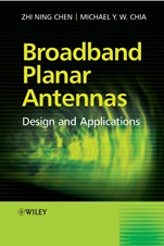 Broadband Planar Antennas: Design and Applications - ISBN 9780470871744