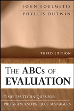 The ABCs of Evaluation: Timeless Techniques for Program and Project Managers - ISBN 9780470873540