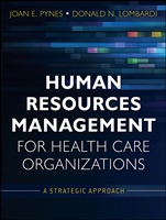 Human Resources Management for Health Care Organizations: A Strategic Approach - ISBN 9780470873557