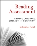 Reading Assessment: Linking Language, Literacy, and Cognition - ISBN 9780470873939