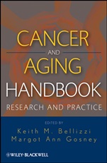 Cancer and Aging Handbook: Research and Practice - ISBN 9780470874424