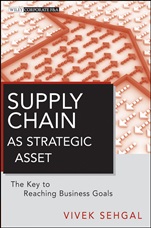 Supply Chain as Strategic Asset: The Key to Reaching Business Goals - ISBN 9780470874776
