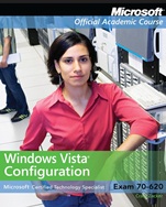 Exam 70–620 Windows Vista Configuration with Lab Manual Set - ISBN 9780470874929