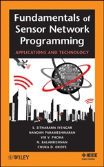 Fundamentals of Sensor Network Programming: Applications and Technology - ISBN 9780470876145