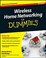 Wireless Home Networking For Dummies - ISBN 9780470877258