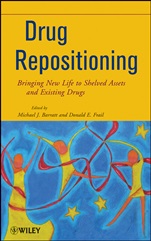 Drug Repositioning: Bringing New Life to Shelved Assets and Existing Drugs - ISBN 9780470878279