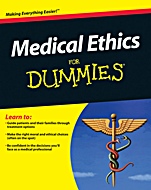 Medical Ethics For Dummies - ISBN 9780470878569