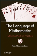 The Language of Mathematics: Utilizing Math in Practice - ISBN 9780470878897