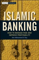Islamic Banking: How to Manage Risk and Improve Profitability - ISBN 9780470880234