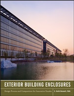 Exterior Building Enclosures: Design Process and Composition for Innovative Facades - ISBN 9780470881279
