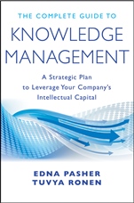 The Complete Guide to Knowledge Management: A Strategic Plan to Leverage Your Companys Intellectual Capital - ISBN 9780470881293