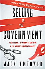 Selling to the Government: What It Takes to Compete and Win in the Worlds Largest Market - ISBN 9780470881330