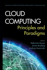 Cloud Computing: Principles and Paradigms - ISBN 9780470887998