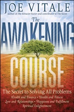 The Awakening Course: The Secret to Solving All Problems - ISBN 9780470888032
