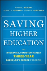 Saving Higher Education: The Integrated, Competency–Based Three–Year Bachelors Degree Program - ISBN 9780470888193