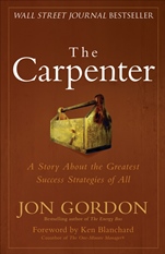 The Carpenter: A Story About the Greatest Success Strategies of All - ISBN 9780470888544