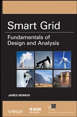 Smart Grid: Fundamentals of Design and Analysis - ISBN 9780470889398