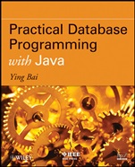 Practical Database Programming with Java - ISBN 9780470889404