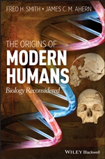 The Origins of Modern Humans: Biology Reconsidered - ISBN 9780470894095