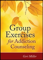 Group Exercises for Addiction Counseling - ISBN 9780470903957