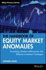The Handbook of Equity Market Anomalies: Translating Market Inefficiencies into Effective Investment Strategies - ISBN 9780470905906