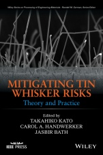 Mitigating Tin Whisker Risks: Theory and Practice - ISBN 9780470907238