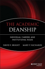 The Academic Deanship: Individual Careers and Institutional Roles - ISBN 9780470907504
