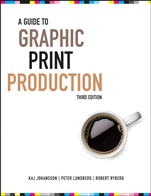 A Guide to Graphic Print Production - ISBN 9780470907924