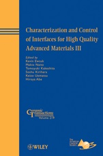 Characterization and Control of Interfaces for High Quality Advanced Materials III - ISBN 9780470909171
