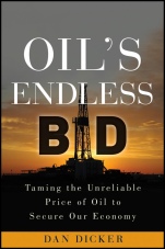 Oils Endless Bid: Taming the Unreliable Price of Oil to Secure Our Economy - ISBN 9780470915622