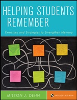 Helping Students Remember: Exercises and Strategies to Strengthen Memory Includes CD–ROM - ISBN 9780470919972