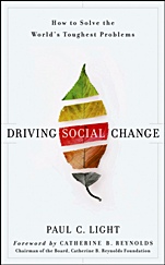 Driving Social Change: How to Solve the Worlds Toughest Problems - ISBN 9780470922415