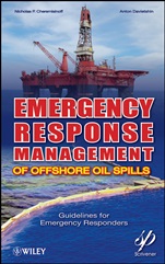 Emergency Response Management of Offshore Oil Spills: Guidelines for Emergency Responders - ISBN 9780470927120