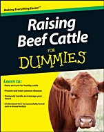 Raising Beef Cattle For Dummies - ISBN 9780470930618