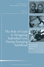 The Role of Goals in Navigating Individual Lives During Emerging Adulthood: New Directions for Child and Adolescent Development, Number 130 - ISBN 9780470931127