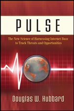 Pulse: The New Science of Harnessing Internet Buzz to Track Threats and Opportunities - ISBN 9780470932360
