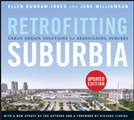 Retrofitting Suburbia: Urban Design Solutions for Redesigning Suburbs Updated Edition - ISBN 9780470934326