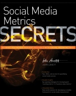 Social Media Metrics Secrets - ISBN 9780470936276